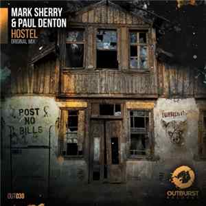Mark Sherry & Paul Denton - Hostel FLAC
