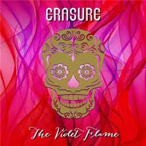 Erasure - The Violet Flame - Boxset FLAC
