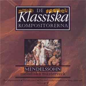Mendelssohn - Melodiska Mästerverk FLAC