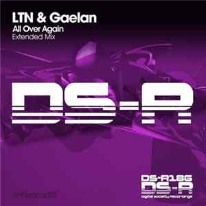 LTN & Gaelan - All Over Again FLAC
