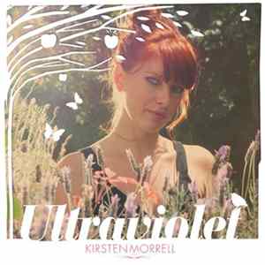 Kirsten Morrell - Ultraviolet FLAC