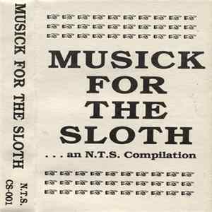 Various - Musick For The Sloth FLAC