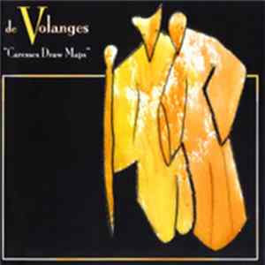 De Volanges - Caresses Draw Maps FLAC