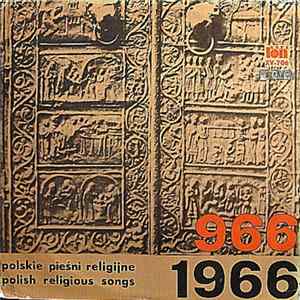 Various - 966 - 1966 - Polskie Pieśni Religijne FLAC