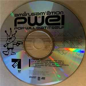 Pop Will Eat Itself - Amalgamation FLAC