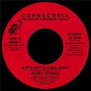 Rosey Thomas - (Let's Get) Closer, Baby / Can You Match My Love? FLAC