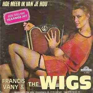 Francis Vany & The Wigs - Voordat Ik Terug Bij Je Kom FLAC