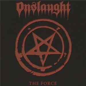 Onslaught - The Force FLAC