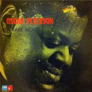 Oscar Peterson - A Rare Mood FLAC