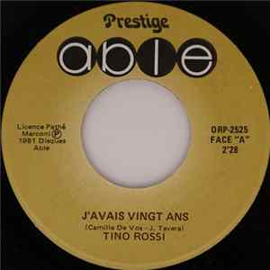 Tino Rossi - J'Avais Vingt Ans FLAC