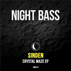 Sinden - Crystal Maze EP FLAC