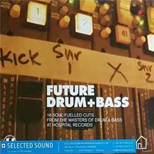 Various - Future Drum + Bass FLAC