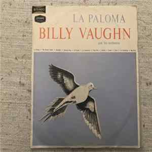 Billy Vaughn And His Orchestra - La Paloma FLAC