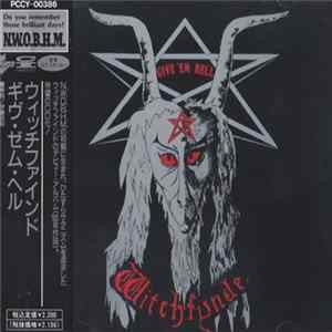 Witchfynde - Give 'Em Hell FLAC
