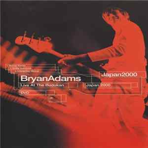 Bryan Adams - Live At The Budokan Japan 2000 FLAC