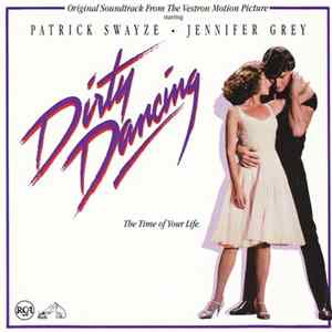 Various - Dirty Dancing (Original Soundtrack From The Vestron Motion Picture) FLAC