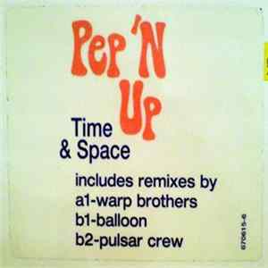 Pep 'N Up - Time & Space FLAC