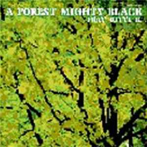 A Forest Mighty Black - High Hopes / Tides FLAC