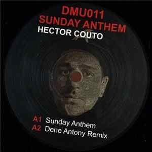 Hector Couto / Ben Mono - Sunday Anthem / The Dub Feel FLAC