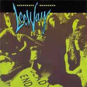 Leeway - Desperate Measures FLAC