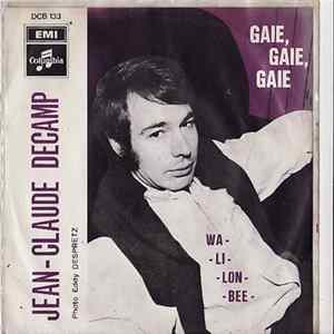Jean-Claude Decamp - Gaie, Gaie, Gaie FLAC