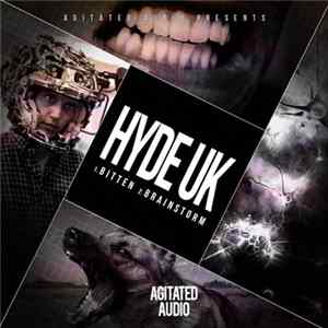 Hyde UK - Bitten / Brainstorm FLAC