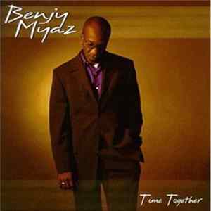 Benjy Myaz - Time Together FLAC