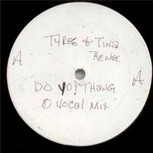 Tyree & Tina Renee - Do Yo! Thang FLAC