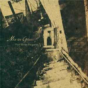 Mar De Grises - First River Regards FLAC