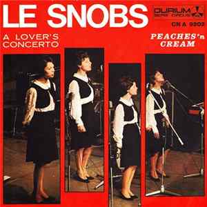 Le Snobs - Peaches 'N' Cream / A Lover's Concerto FLAC