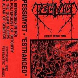 Pessimyst - Estranged FLAC