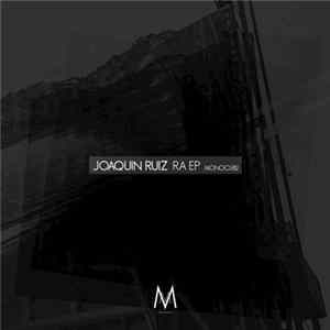 Joaquin Ruiz - Ra EP FLAC