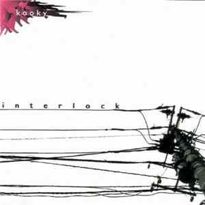 Kooky - Interlock FLAC