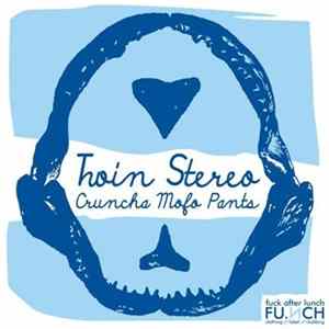 Twin Stereo - Cruncha Mofo Pants FLAC