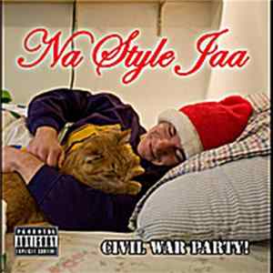 Na Style Jaa - Civil War Party! FLAC