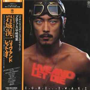 Koichi Iwaki - Live And Let Die FLAC