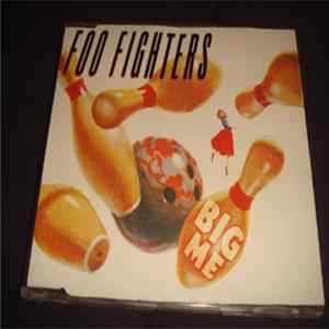 Foo Fighters - Big Me FLAC