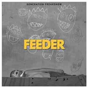 Feeder - Generation Freakshow FLAC