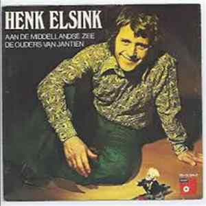 Henk Elsink - Aan De Middellandse Zee / De Ouders Van Jantien FLAC