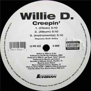 Willie D. - Creepin' FLAC