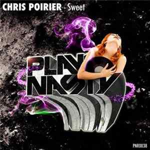 Chris Poirier - Sweet FLAC