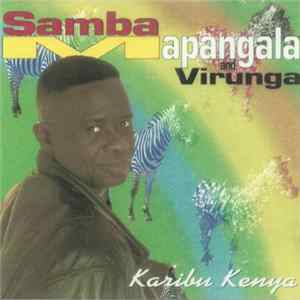 Samba Mapangala And Virunga - Karibu Kenya FLAC