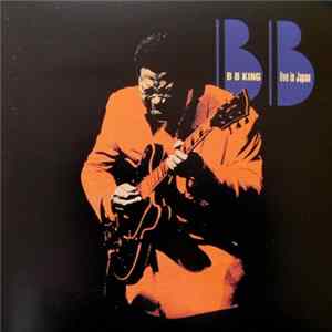 B.B. King - Live In Japan FLAC