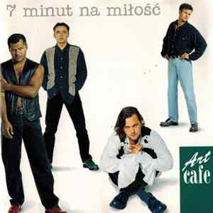 Art Cafe - 7 Minut Na Miłość FLAC
