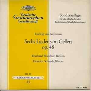 Ludwig van Beethoven / Eberhard Waechter / Heinrich Schmidt / Gellert - Sechs Lieder Von Gellert Op. 48 FLAC