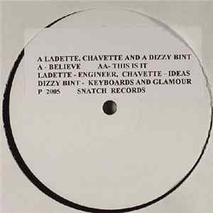 A Ladette, Chavette And A Dizzy Bint - Believe / This Is It FLAC