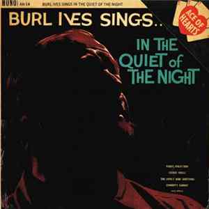 Burl Ives - In The Quiet Of The Night FLAC