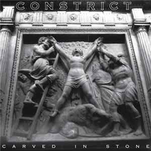 Constrict - Carved In Stone FLAC