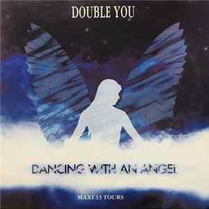 Double You - Dancing With An Angel FLAC
