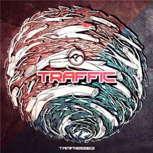 Traffic - Area 51 / Control Field FLAC